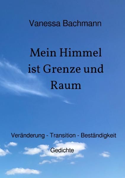 Produktbild: Mein Himmel ist Grenze und Raum
