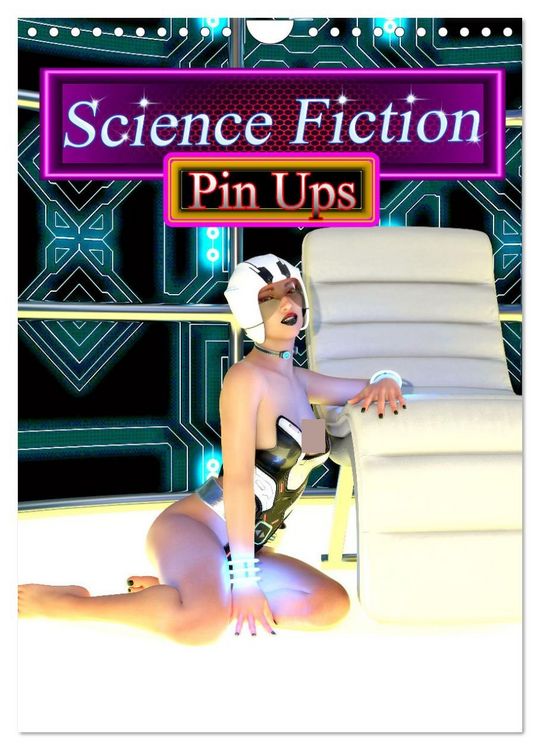 Produktbild: Science Fiction Pin Ups (Wandkalender 2026 DIN A4 hoch), CALVENDO Monatskalender