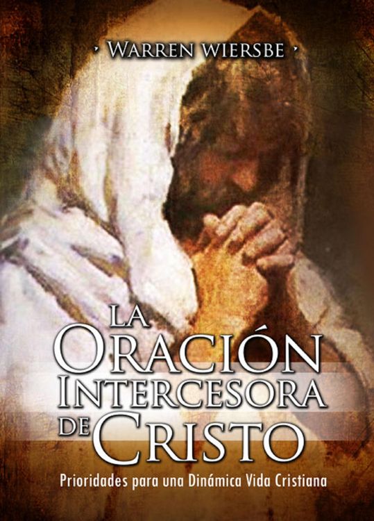 Produktbild: La Oraci&oacute;n Intercesora de Cristo