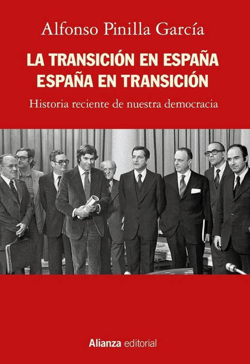 Produktbild: La Transici&oacute;n en Espa&ntilde;a. Espa&ntilde;a en transici&oacute;n