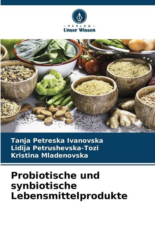 Produktbild: Probiotische und synbiotische Lebensmittelprodukte