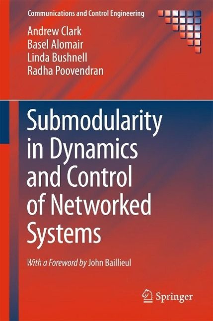 Produktbild: Submodularity in Dynamics and Control of Networked Systems