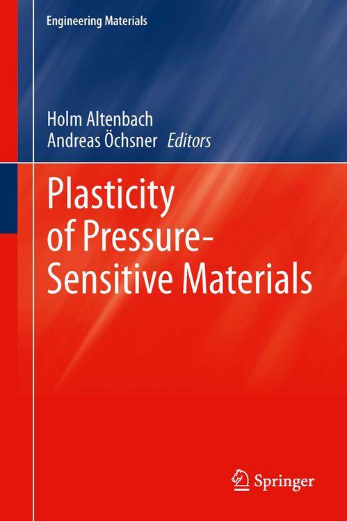 Produktbild: Plasticity of Pressure-Sensitive Materials