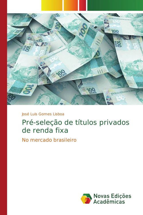 Produktbild: Pr&eacute;-sele&ccedil;&atilde;o de t&iacute;tulos privados de renda fixa