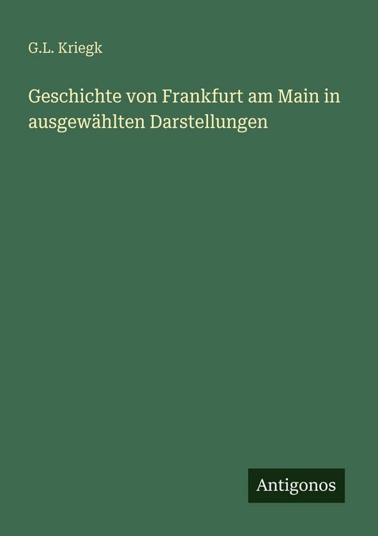 Produktbild: Geschichte von Frankfurt am Main in ausgew&auml;hlten Darstellungen
