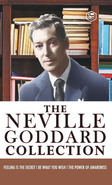 Produktbild: Neville Goddard Combo (Be What You Wish + Feeling is the Secret + The Power of Awareness) - Best Works of Neville Goddard (Hardcover Library Edition)