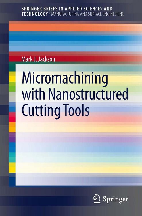 Produktbild: Micromachining with Nanostructured Cutting Tools