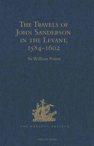 Produktbild: Travels of John Sanderson in the Levant,1584-1602