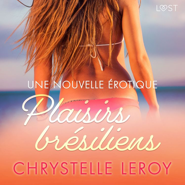 Produktbild: Plaisirs br&eacute;siliens&nbsp;&ndash; Une nouvelle &eacute;rotique