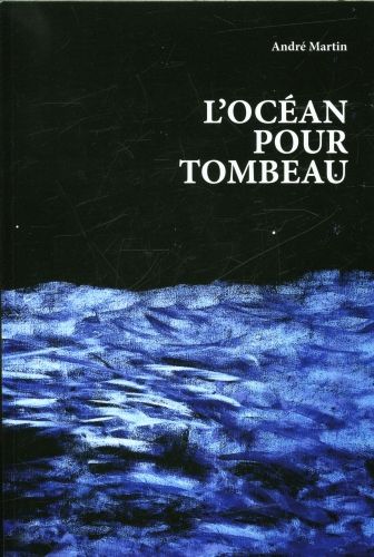 Produktbild: L'oc&eacute;an pour tombeau