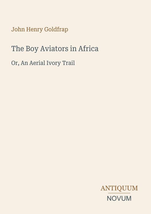 Produktbild: The Boy Aviators in Africa