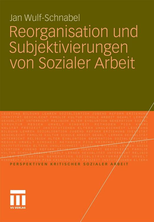 Produktbild: Reorganisation und Subjektivierungen von Sozialer Arbeit