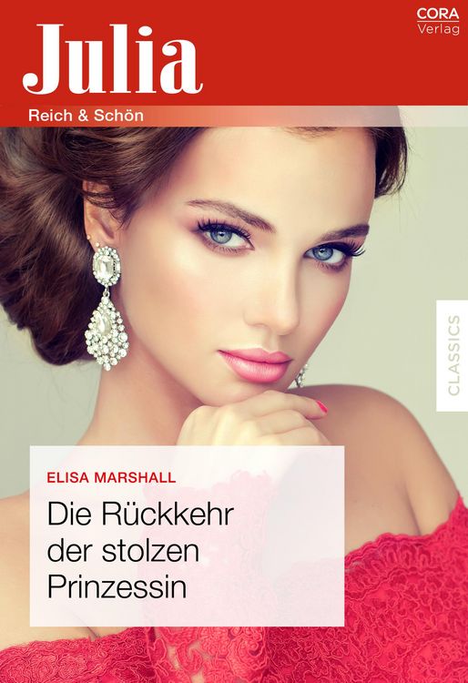 Produktbild: Die R&uuml;ckkehr der stolzen Prinzessin