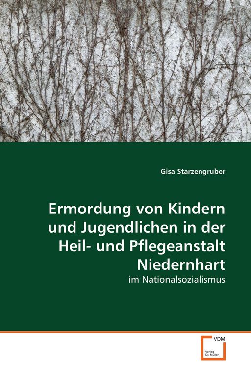 Produktbild: Ermordung von Kindern und Jugendlichen in der Heil- und Pflegeanstalt Niedernhart