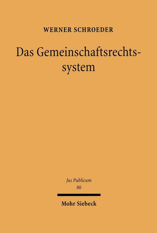 Produktbild: Das Gemeinschaftsrechtssystem