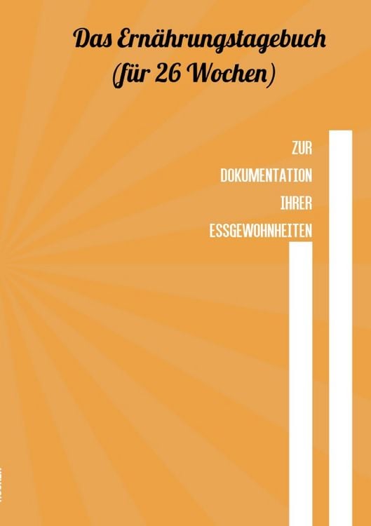Produktbild: Das Ern&auml;hrungstagebuch - f&uuml;r 26 Wochen