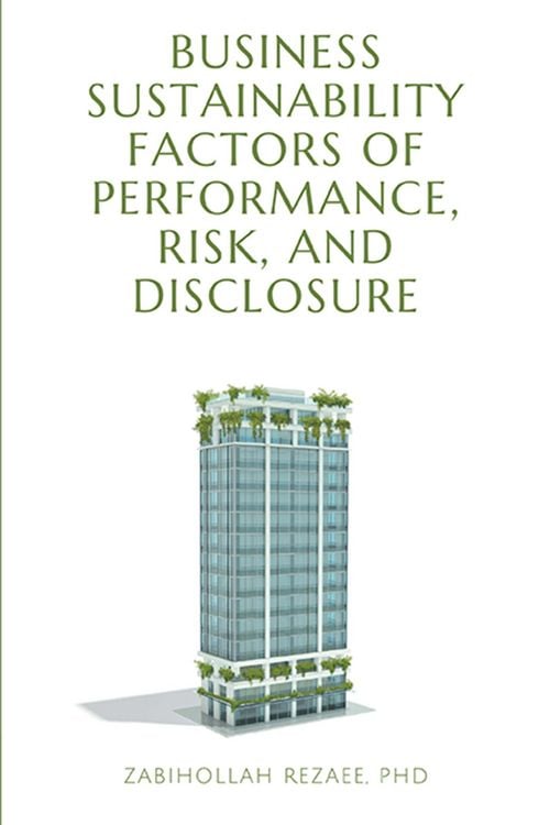 Produktbild: Business Sustainability Factors of Performance, Risk, and Disclosure