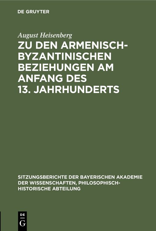 Produktbild: Zu den armenisch-byzantinischen Beziehungen am Anfang des 13. Jahrhunderts