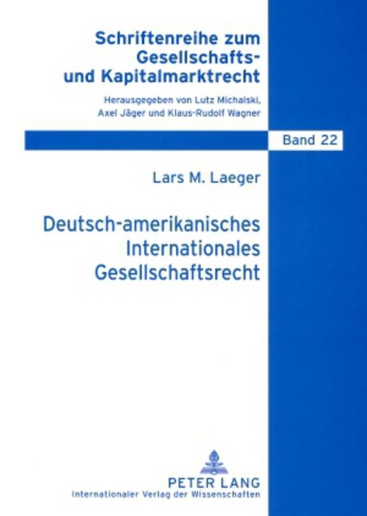 Produktbild: Deutsch-amerikanisches Internationales Gesellschaftsrecht