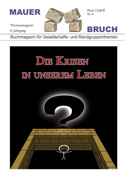 Produktbild: Mauerbruch: Die Krisen in unserem Leben