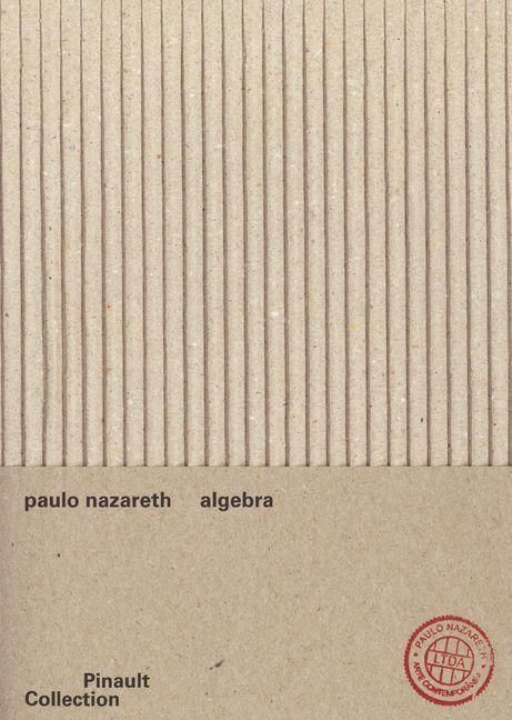 Produktbild: Paulo Nazareth: Algebra