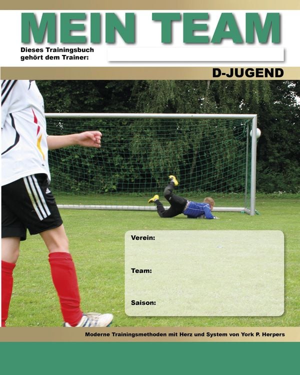 Produktbild: Mein Team - D-Jugend - Moderne Trainingsmethoden mit Herz und System