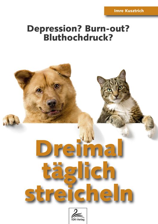 Produktbild: Dreimal t&auml;glich streicheln