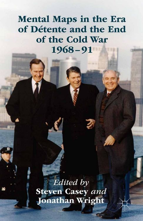 Produktbild: Mental Maps in the Era of D&eacute;tente and the End of the Cold War 1968-91