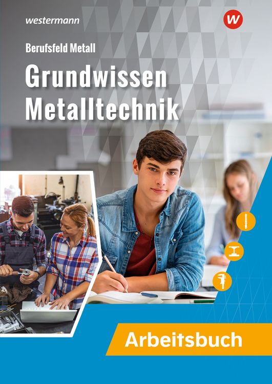 Produktbild: Grundwissen Metalltechnik