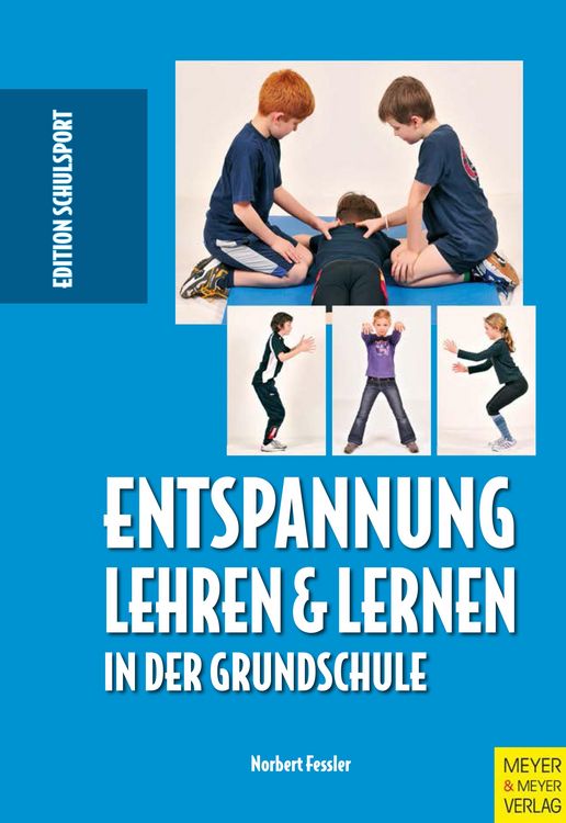 Produktbild: Entspannung lehren & lernen in der Grundschule