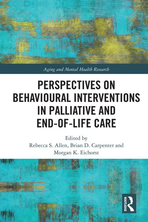 Produktbild: Perspectives on Behavioural Interventions in Palliative and End-of-Life Care