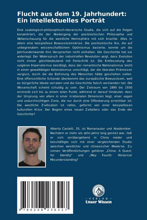 Produktbild: Flucht aus dem 19. Jahrhundert: Ein intellektuelles Portr&auml;t