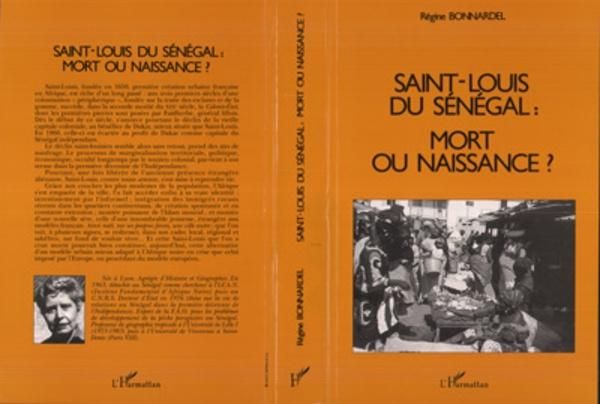 Produktbild: Saint-Louis du S&eacute;n&eacute;gal : Mort ou naissance ?