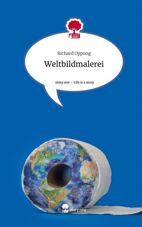 Produktbild: Weltbildmalerei. Life is a Story - story.one