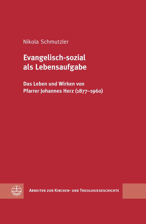 Produktbild: Evangelisch-sozial als Lebensaufgabe
