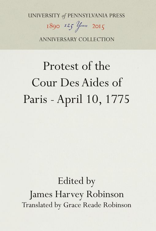 Produktbild: Protest of the Cour Des Aides of Paris--April 10, 1775