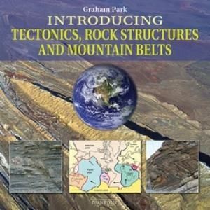 Produktbild: Introducing Tectonics, Rock Structures and Mountain Belts
