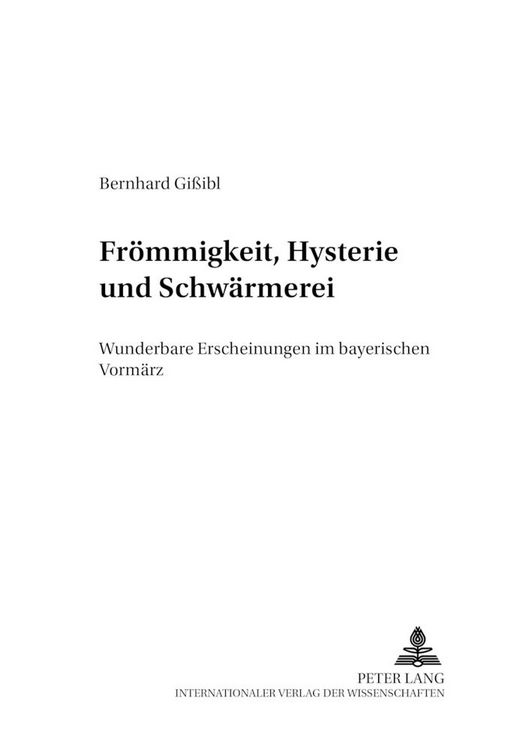 Produktbild: Fr&ouml;mmigkeit, Hysterie und Schw&auml;rmerei