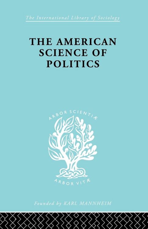 Produktbild: The American Science of Politics