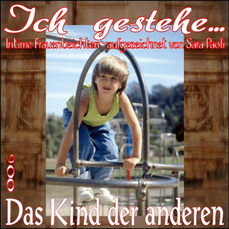 Produktbild: Ich gestehe 006 Das Kind der anderen
