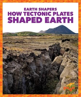 Produktbild: How Tectonic Plates Shaped Earth