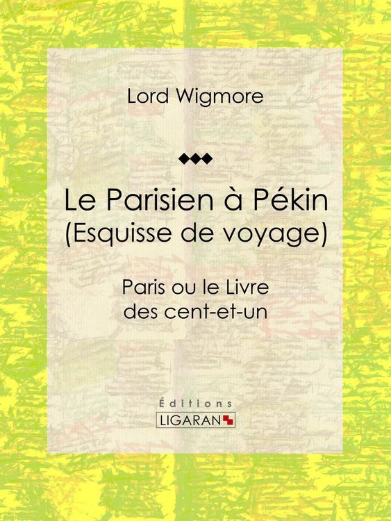 Produktbild: Le Parisien &agrave; P&eacute;kin (Esquisse de voyage)