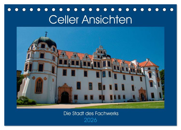 Produktbild: Celler Ansichten (Tischkalender 2026 DIN A5 quer), CALVENDO Monatskalender