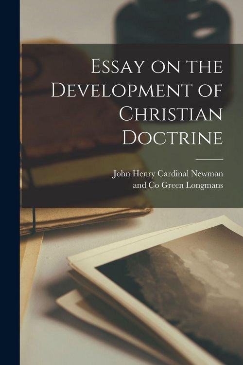 Produktbild: Essay on the Development of Christian Doctrine