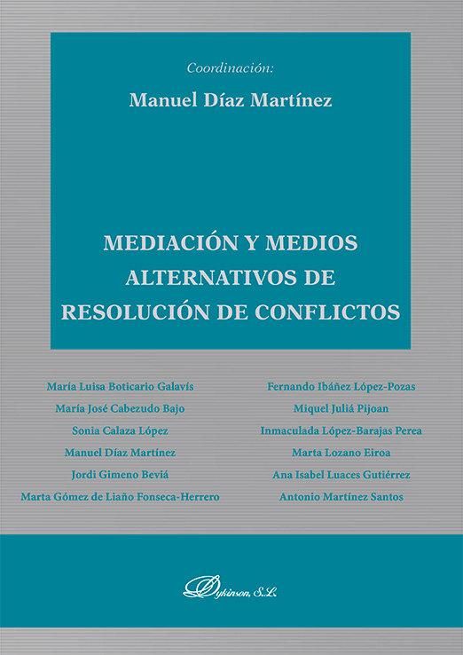 Produktbild: Mediaci&oacute;n y medios alternativos de resoluci&oacute;n de conflictos