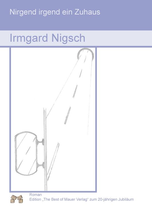 Produktbild: Nirgend irgend ein Zuhaus