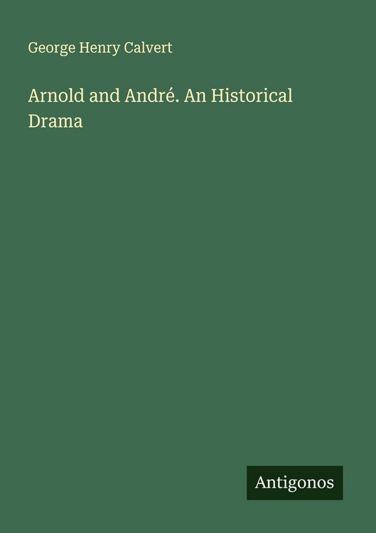 Produktbild: Arnold and Andr&eacute;. An Historical Drama