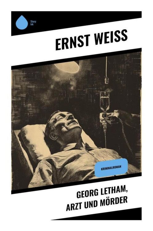 Produktbild: Georg Letham, Arzt und M&ouml;rder
