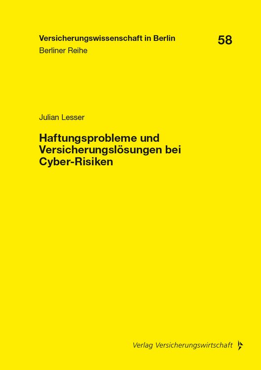 Produktbild: Haftungsprobleme und Versicherungsl&ouml;sungen bei Cyber-Risiken