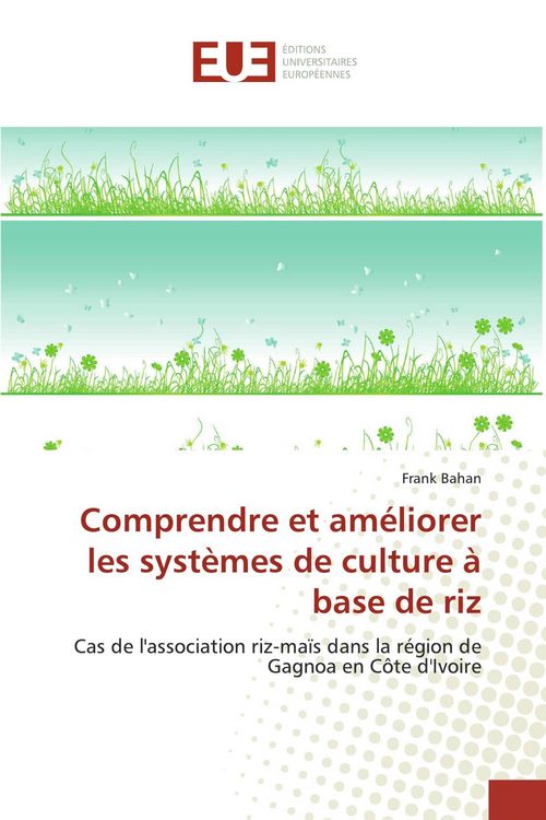 Produktbild: Comprendre et am&eacute;liorer les syst&egrave;mes de culture &agrave; base de riz
